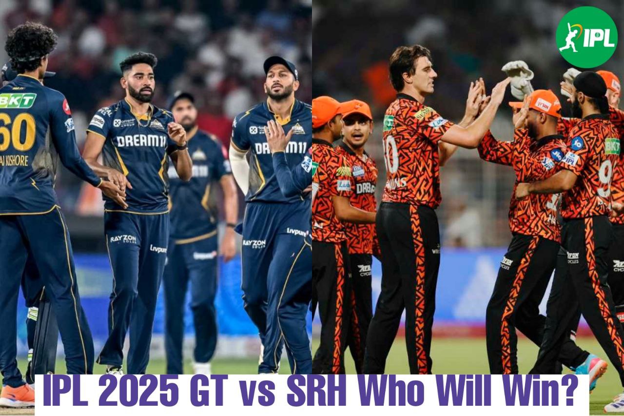 आईपीएल 2025: कौन जीतेगा गुजरात टाइटंस और सनराइजर्स हैदराबाद के बीच होने वाले मुकाबले में?