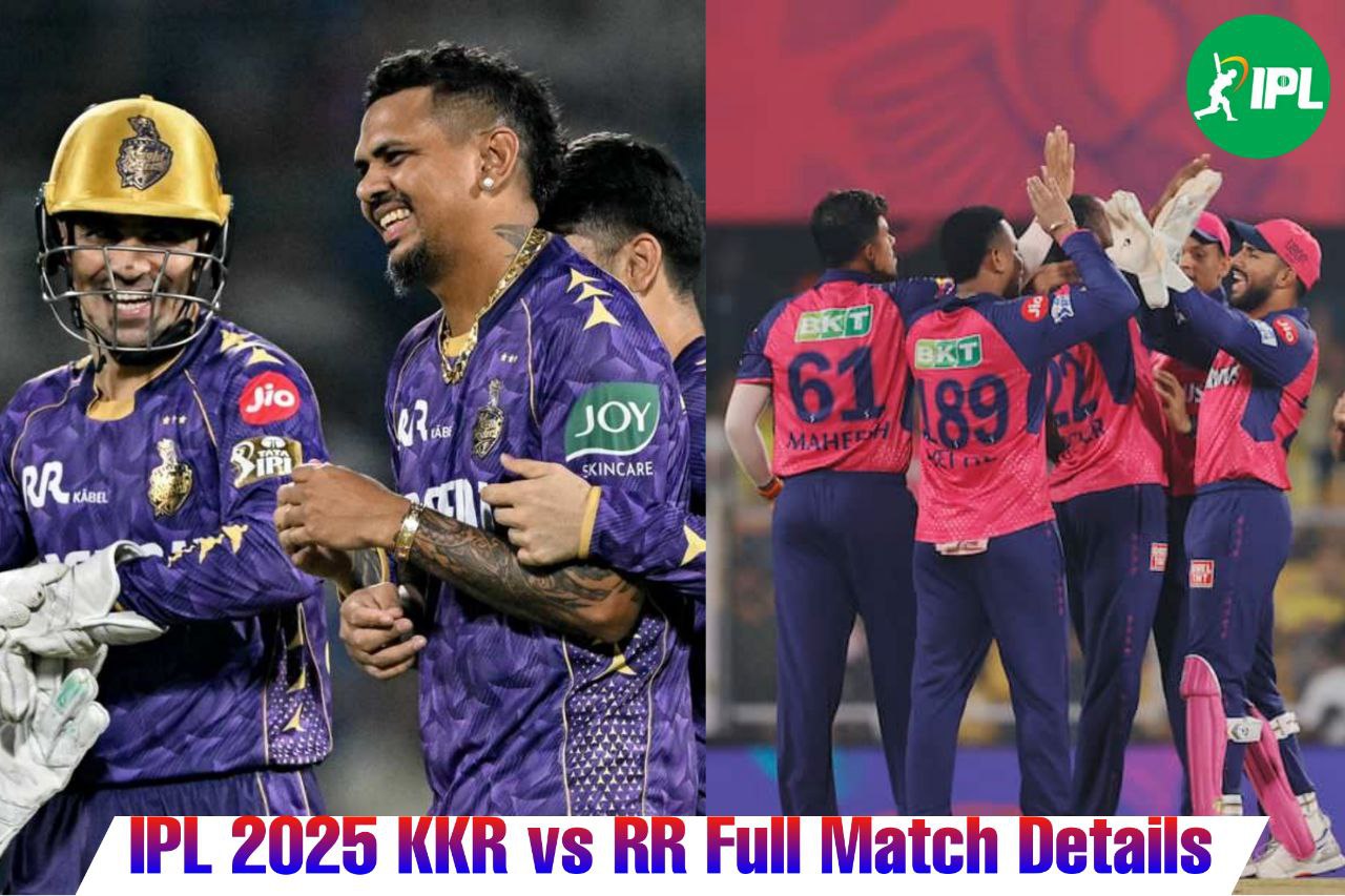 KKR VS RR: कहां देखें मुकाबला, जाने मैच की पूरी जानकारी