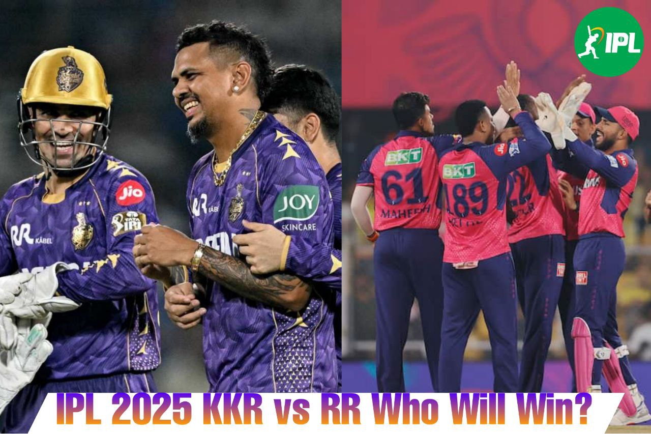 आईपीएल 2025: कौन जीतेगा कोलकाता नाइट राइडर्स और राजस्थान रॉयल्स के बीच होने वाले मुकाबले में?
