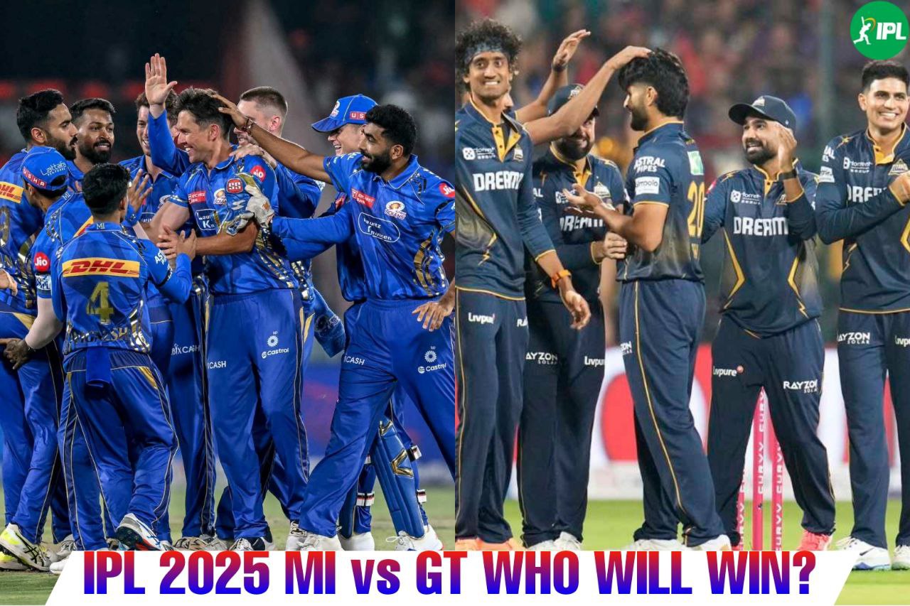 आईपीएल 2025: कौन जीतेगा मुंबई इंडियंस और गुजरात टाइटंस के बीच होने वाले मुकाबले में?