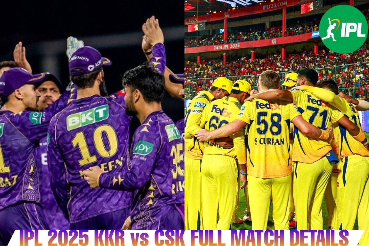 KKR VS CSK: कहां देखें मुकाबला, जाने मैच की पूरी जानकारी