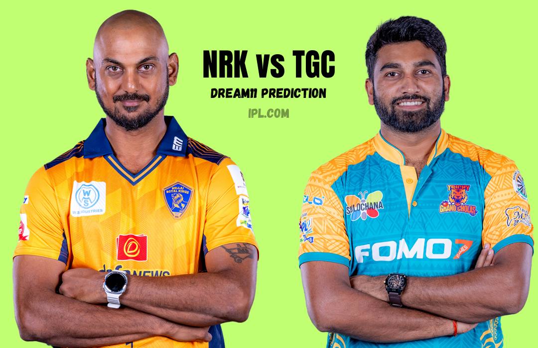 TNPL 2025: क्या होगी NRK बनाम TGC के लिए संभावित ड्रीम XI? आइए जानते हैं